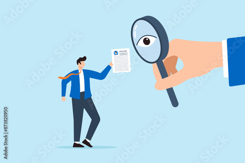 Recruiter hand using magnifying glass with eye to inspect resumes hold by candidate detailed evaluation thorough scrutiny finding best meticulous recruitment