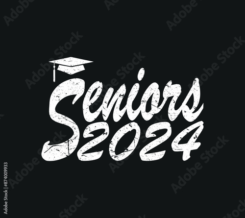 Seniors 2024 Vector, T shirt Design, orange with Black background, apparel typography illustration, graduation class of 2024, senior class of 2024 this is our year	