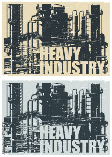 Heavy industry illustration in old poster style