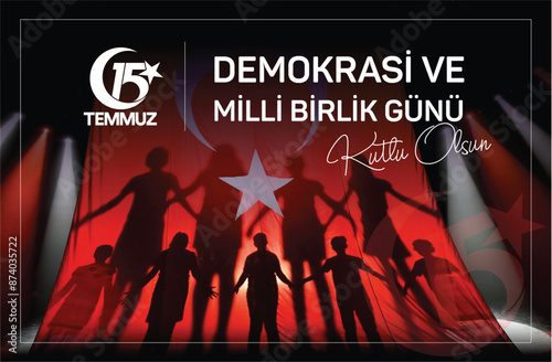 15 Temmuz Demokrasi ve Milli Beraberlik Günü