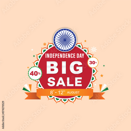 Indian Independence Day Sale, Up to 40% Off, Poster, Banner, Sale, offer, tricolor, discount, august 15. and, india independence day sale, flat design,
