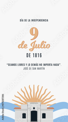 9 de Julio, día de independencia de Argentina, casita de Tucumán