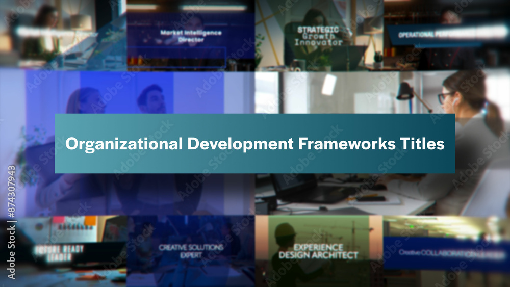 Organizational Development Frameworks Titles | 10 Motion Titles with ...