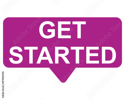 get started button on white background. get started button sign