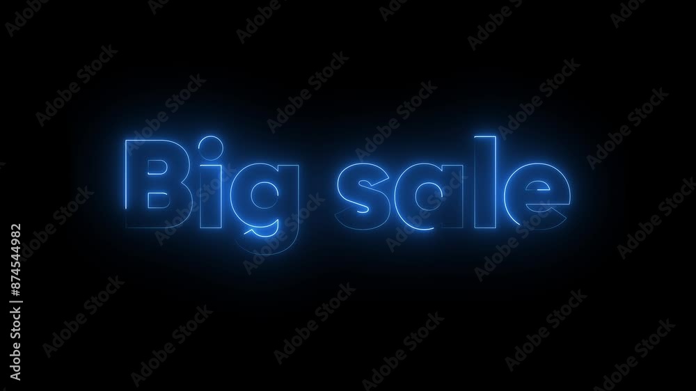 Big Sale neon text animation . Big Sale neon text animation .