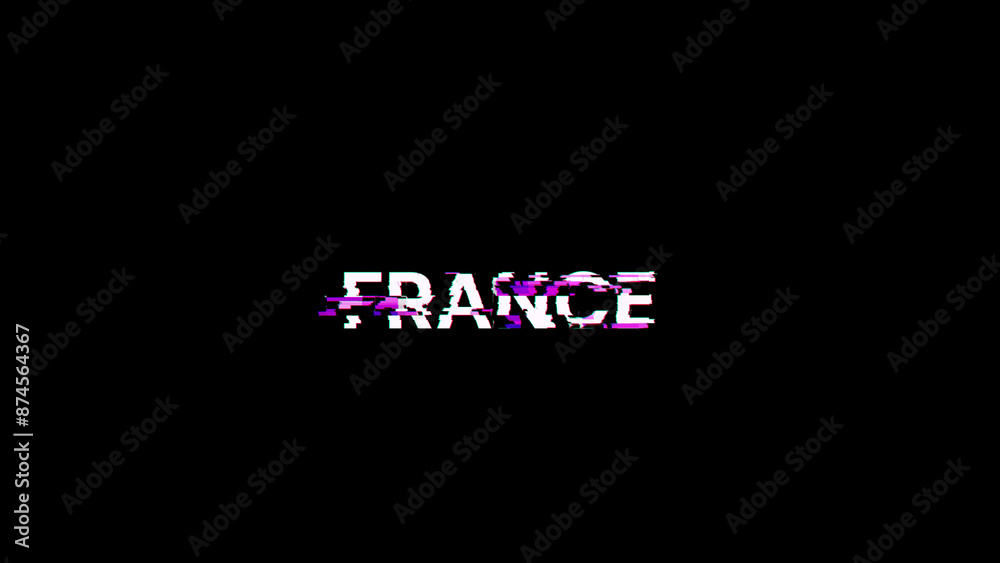 3D rendering France text with screen effects of technological glitches 3D rendering France text with screen effects of technological glitches