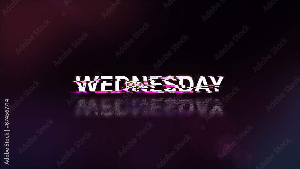 3D rendering Wednesday text with screen effects of technological glitches 3D rendering Wednesday text with screen effects of technological glitches
