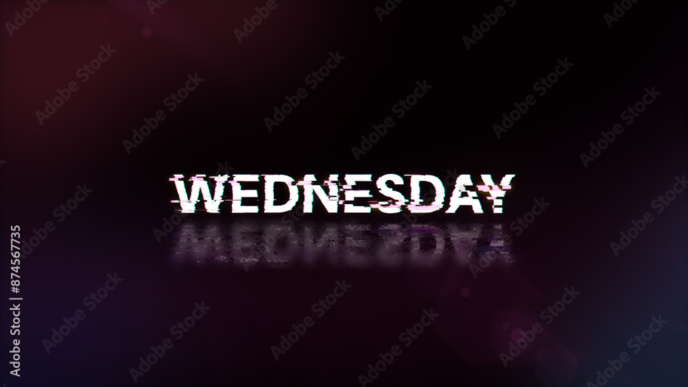 3D rendering Wednesday text with screen effects of technological glitches 3D rendering Wednesday text with screen effects of technological glitches