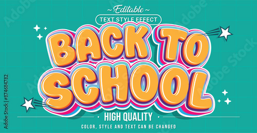 Editable text style effect - Back to School text style theme.