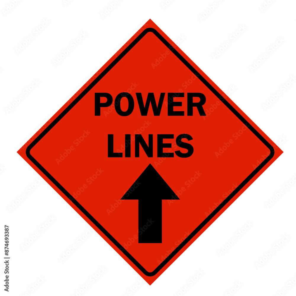 Construction Signs - power lines above with arrow sign Construction Signs - power lines above with arrow sign