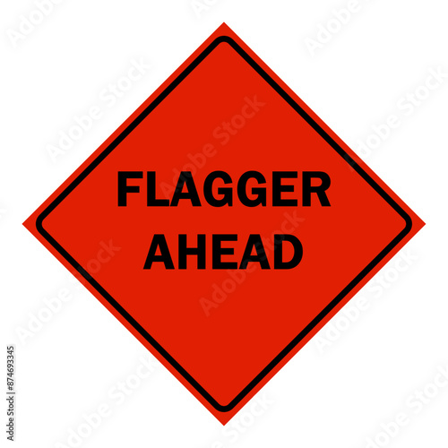 Construction Signs - flagger ahead sign