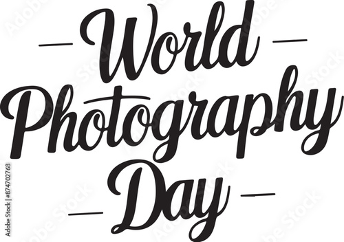 world photograph day vector typography illustration