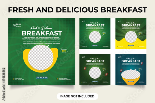 Fresh and delicious breakfast set social media post. Healthy Breakfast and Special Restaurant Food Menu set . Premium breakfast Food promotional bundle social media post design web banner template.