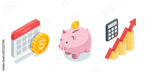 isometric vector set of piggy bank and calendar with coin and chart with arrow and calculator, in color on white background, financial savings or regular income