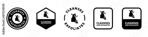 Cleanses and Exfoliates - vector signs for skin care and cosmetics product packaging design.