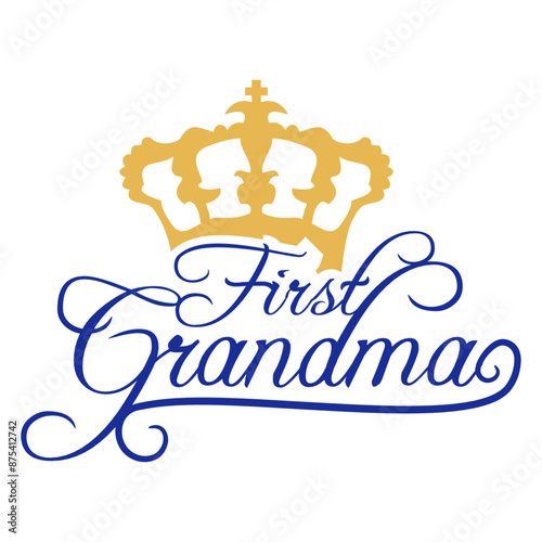 First Time Grandma Crown Royal Queen Best In The World I Love Heart Granny Number One