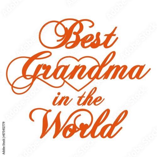 Best Grandma In The World I Love Heart First Time Granny Number One
