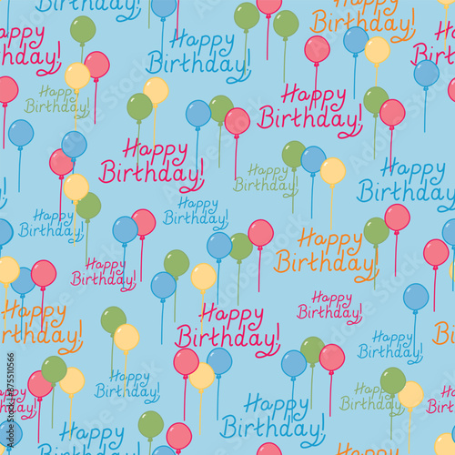 Colorful Balloons and Happy Birthday on a Blue Background seamless pattern print background