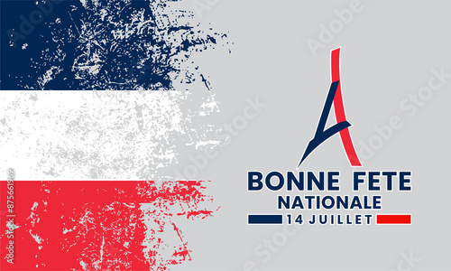 Bonne Fete Nationale (Happy National Day in French) . Bastille Day holiday in France. for typography poster, banner, party invitation, greeting card, flyer. 