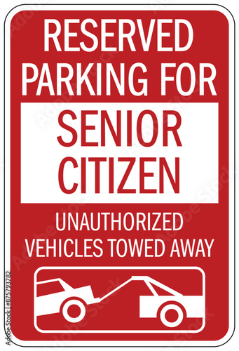 Elderly parking sign reserved parking for senior citizen
