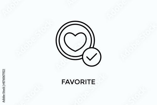 Favorite Vector Icon Or Logo Illustration