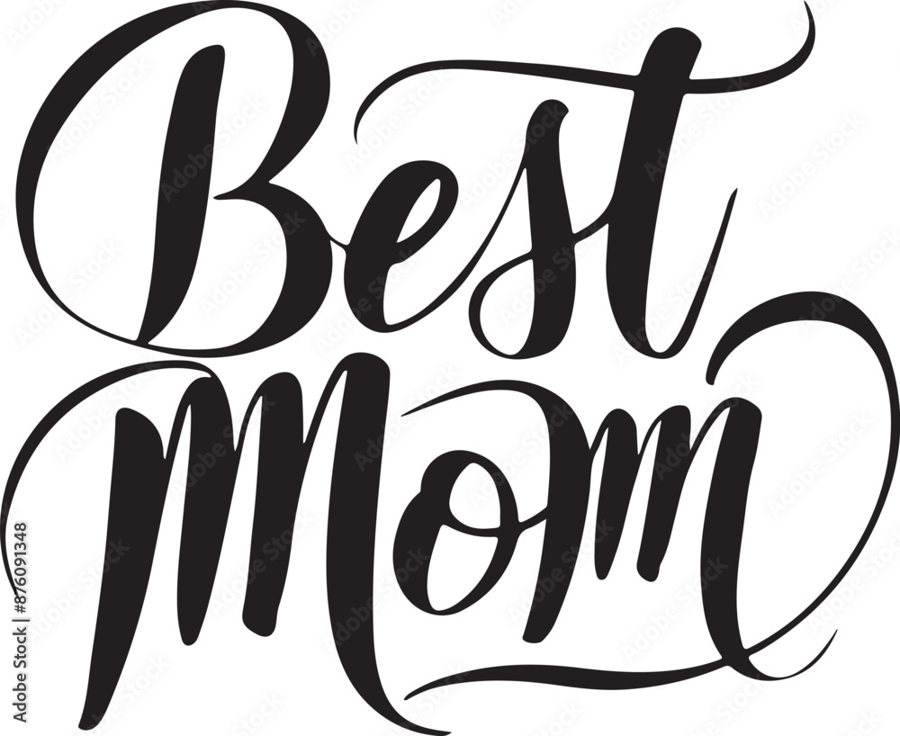 Obraz premium Best Mom typography Vector art illustration
