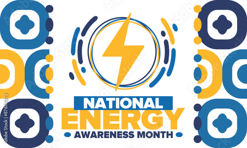 National Energy Awareness Month in October. Optimization and management of energy consumption. The introduction of advanced technology, encourage the use of renewable energy. Energy security. Vector