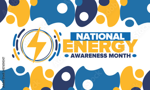 National Energy Awareness Month in October. Optimization and management of energy consumption. The introduction of advanced technology, encourage the use of renewable energy. Energy security. Vector