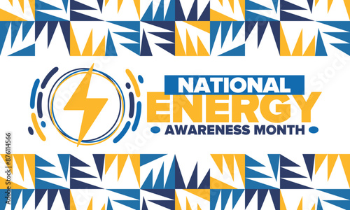 National Energy Awareness Month in October. Optimization and management of energy consumption. The introduction of advanced technology, encourage the use of renewable energy. Energy security. Vector