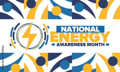 National Energy Awareness Month in October. Optimization and management of energy consumption. The introduction of advanced technology, encourage the use of renewable energy. Energy security. Vector