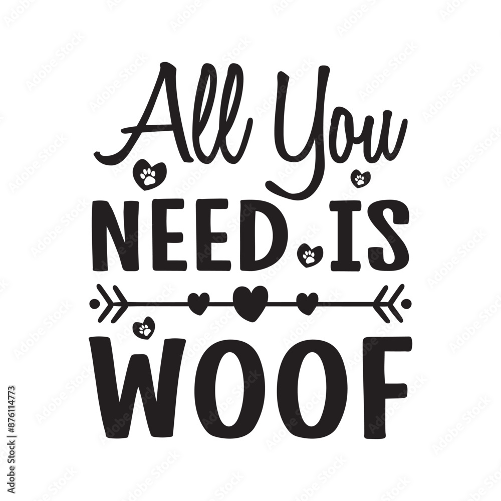 Obraz premium Dog quote on white background. Lettering style doggie calligraphy. flat Pet Lettering Vector silhouette Illustration. Hand Drawn Inspirational Lettering for Poster, Banner, Greeting Card, T-Shirt.