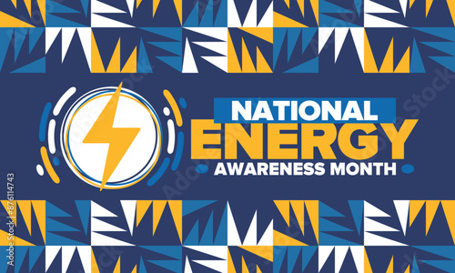 National Energy Awareness Month in October. Optimization and management of energy consumption. The introduction of advanced technology, encourage the use of renewable energy. Energy security. Vector