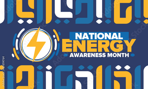 National Energy Awareness Month in October. Optimization and management of energy consumption. The introduction of advanced technology, encourage the use of renewable energy. Energy security. Vector