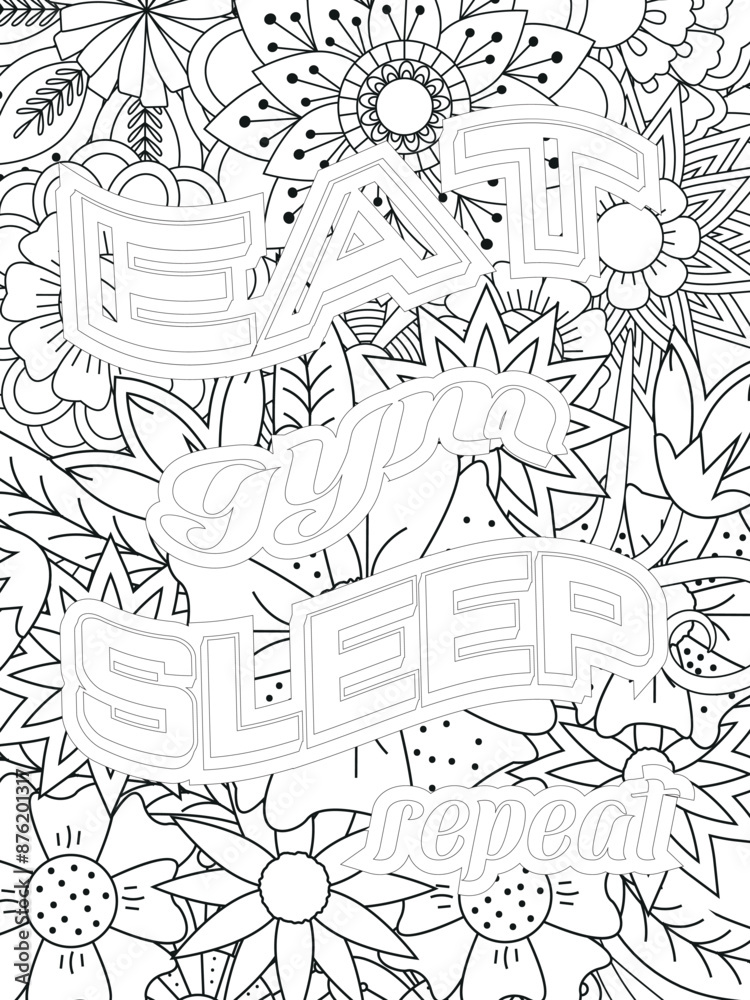 Fototapeta premium Gym Quotes Flower Coloring Page Beautiful black and white illustration for adult coloring book