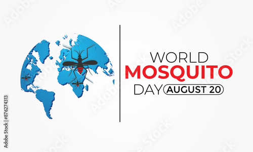 World Mosquito Day, vector mosquito. world map Malaria Day, dengue fever. 
Banner poster, flyer and background design. Vector illustration design.