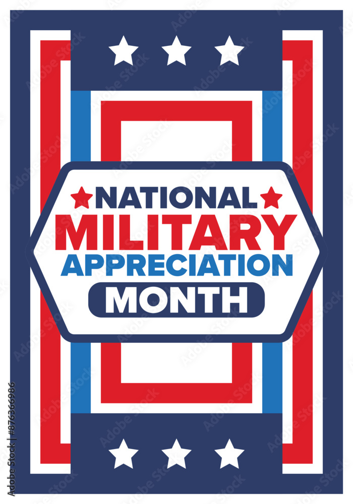 Fototapeta premium National Military Appreciation Month in May. Annual Armed Forces Celebration Month in United States. Patriotic american elements. Poster, card, banner and background. Vector illustration