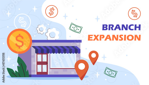 Branch expansion poster. Business expansion, globalization and global entrepreneurship. Local store or shop. Retail and marketing. Landing webpage design. Flat vector illustration