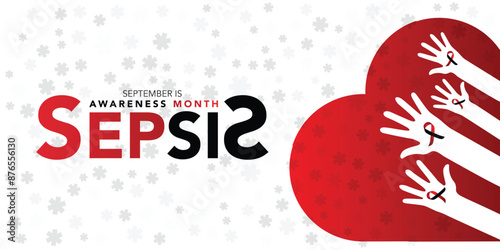 September is Sepsis Awareness Month background template. Holiday concept. background, banner, placard, card, and poster design template with text inscription and standard color. vector illustration.