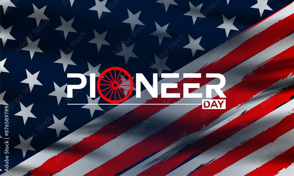 Happy Pioneer Day Stylish Text with US flag illustration Design Happy Pioneer Day Stylish Text with US flag illustration Design