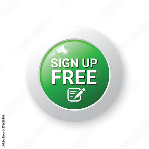 Green Sign up Free circle button with icon and shadow for use to your business website, vector eps10 isolated on white background.