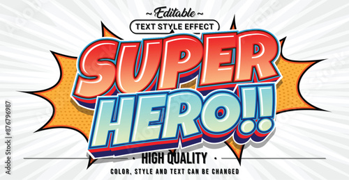 Editable text style effect - Super Hero text style theme.