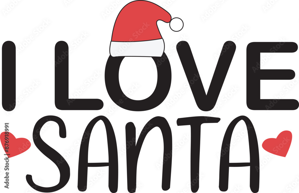 Love Santa, Merry Christmas Calligraphic T Shirt Illustration Love Santa, Merry Christmas Calligraphic T Shirt Illustration