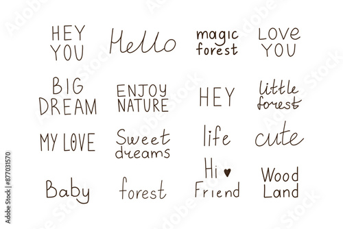 Inspirational hand drawn forest quotes. Vector big set with lettering in doodle style