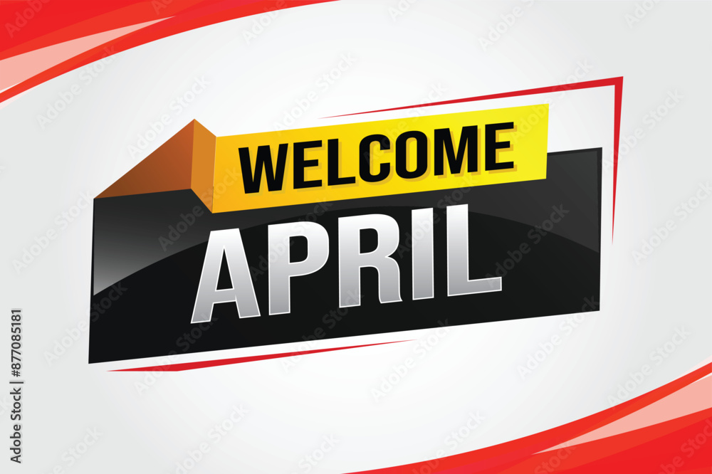 welcome April word text concept icon logo sign symbol vector note 3d ...