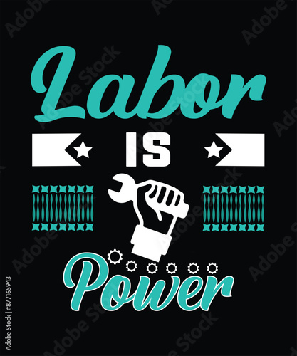 Labor Day T-Shirt Design, Workers Day Poster Design, Labor Day Illustration Vector