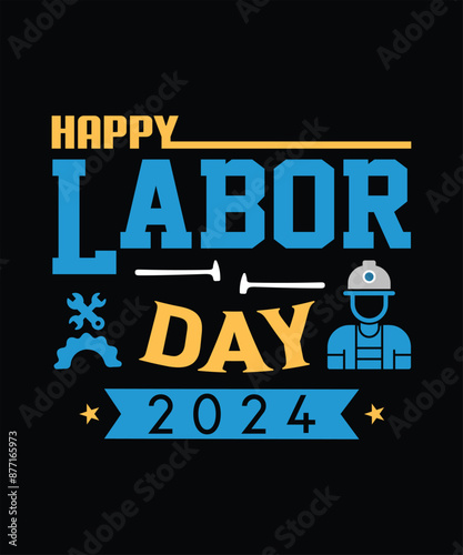 Labor Day T-Shirt Design, Workers Day Poster Design, Labor Day Illustration Vector