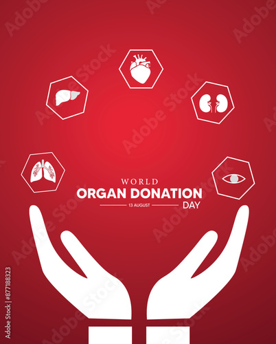 World Organ Donation Day 13 august vector poster