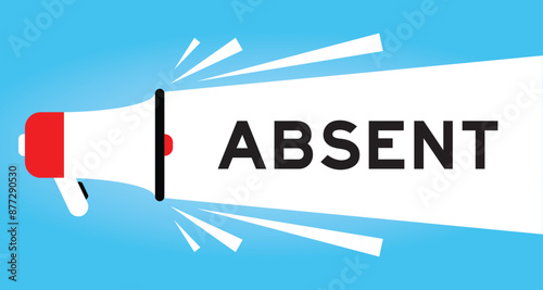 Color megaphone icon with word absent in white banner on blue background