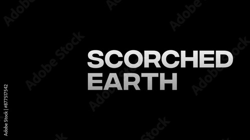 Scorched Earth title with a burning text effect