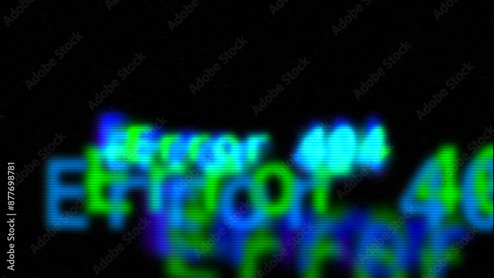 Error 404 message animation with glitches and distortion effects Error 404 message animation with glitches and distortion effects